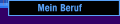 Mein Beruf